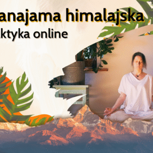 Kurs Pranajama himalajska