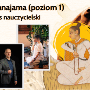 Pranajama kurs nauczycielski poziom 1