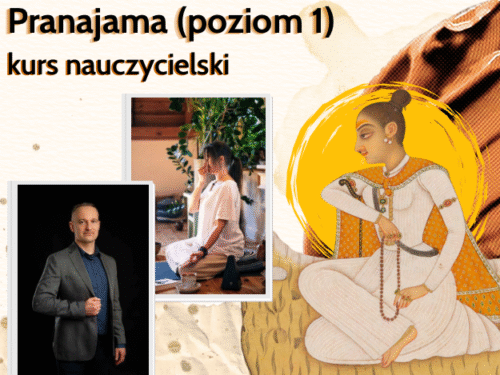 Pranajama kurs nauczycielski poziom 1