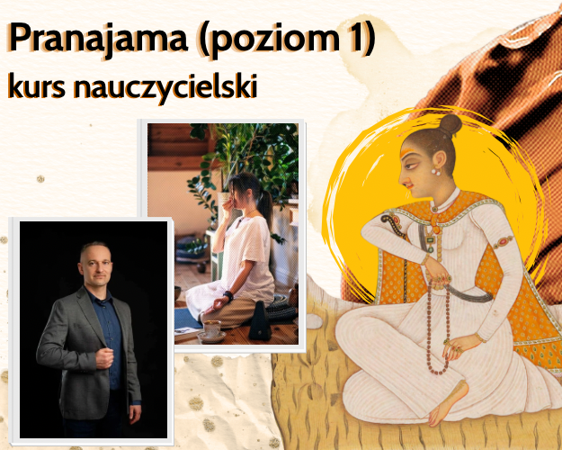 Pranajama kurs nauczycielski poziom 1