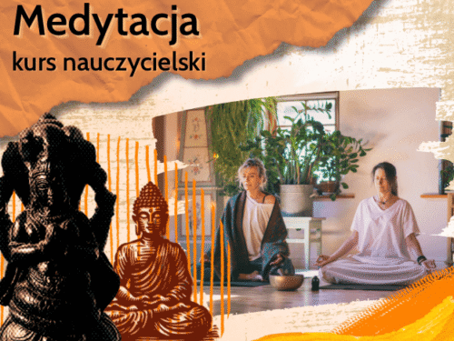 Medytacja - kurs nauczycielski