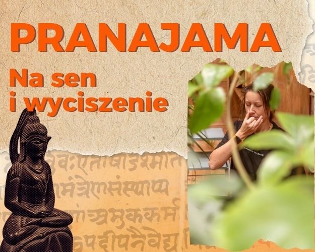 Pranajama na sen i wyciszenie